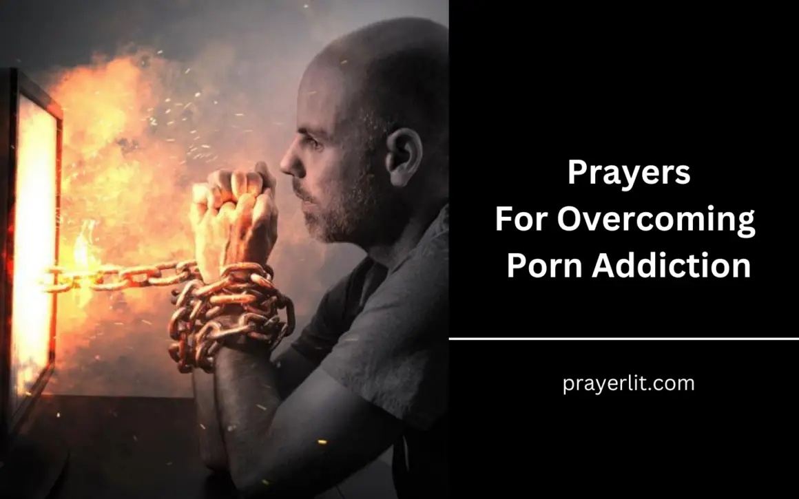 35 Powerful Prayers For Overcoming Porn Addiction 2025 PrayerLit