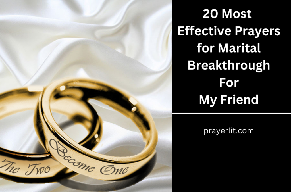 Prayers for Marital Breakthrough For My Friend