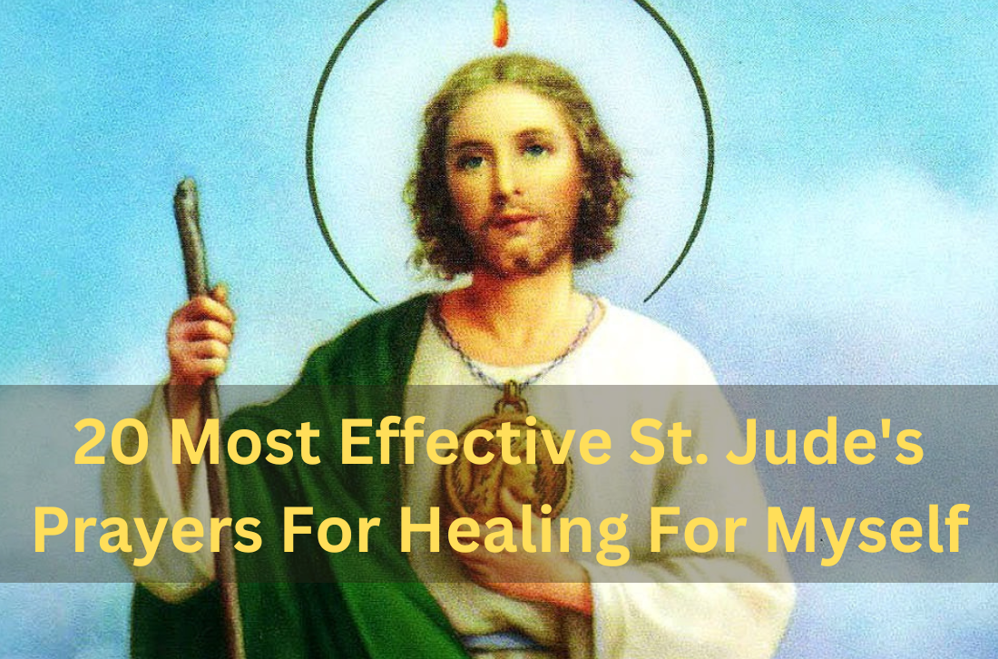 St. Jude's Prayers For Healing For Myself