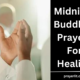 Midnight Buddhist Prayers For Healing