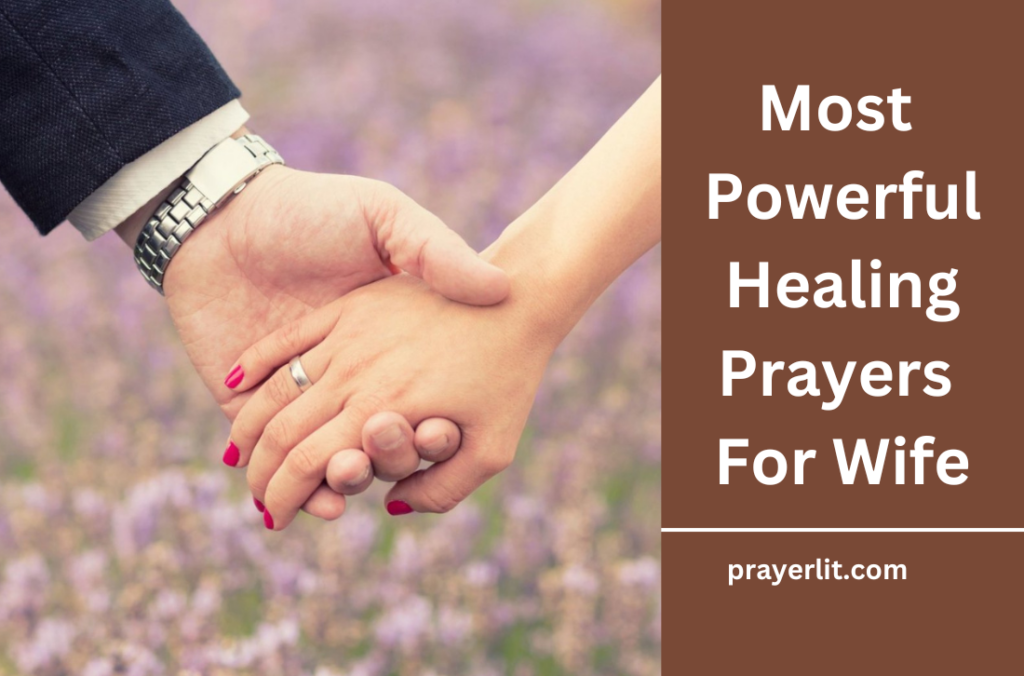 Healing Prayers For Wife