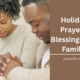 Holiday Prayers Blessings For Family