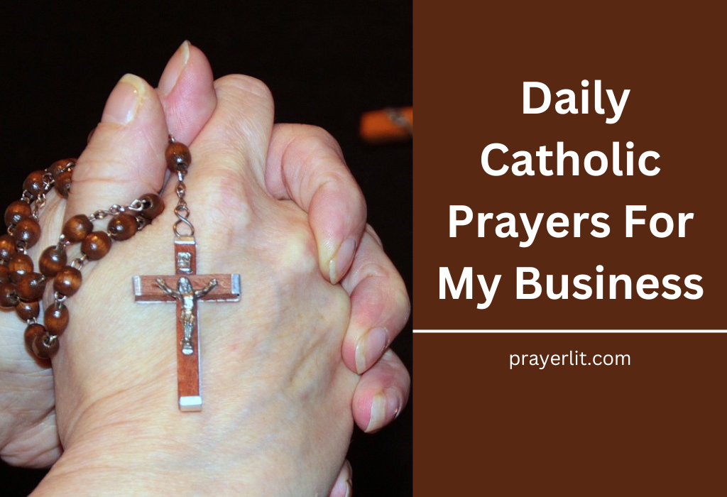 Daily Catholic Prayers For My Business