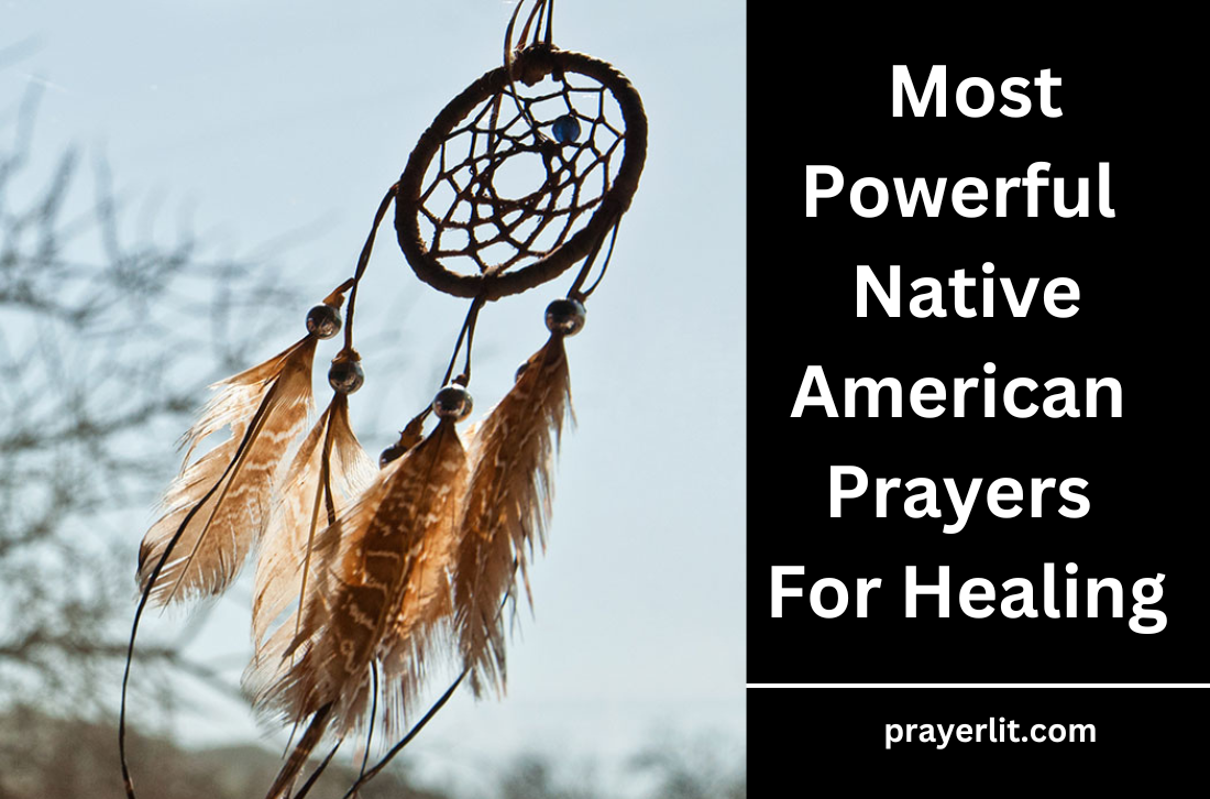 Native American Prayers For Healing