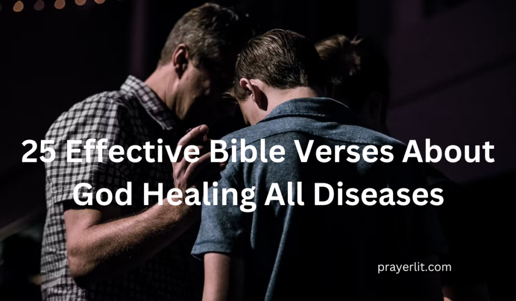 Bible Verses About God Healing All Diseases