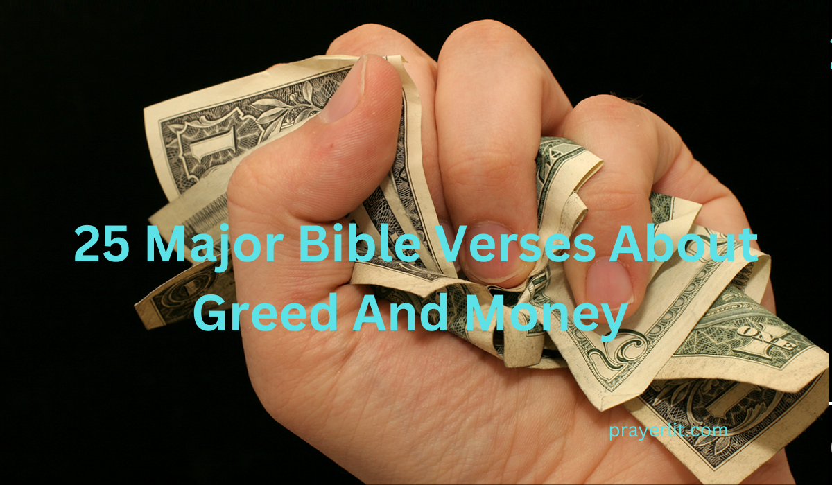  Bible Verses About Greed And Money