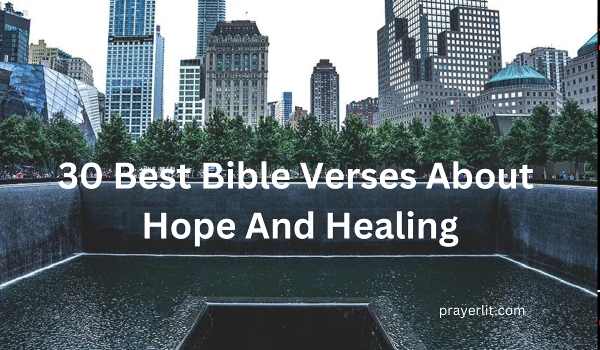 Bible Verses About Hope And Healing