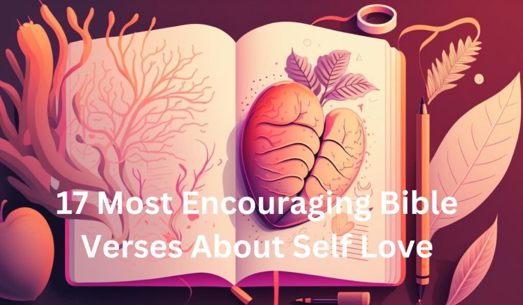 Bible Verses About Self Love