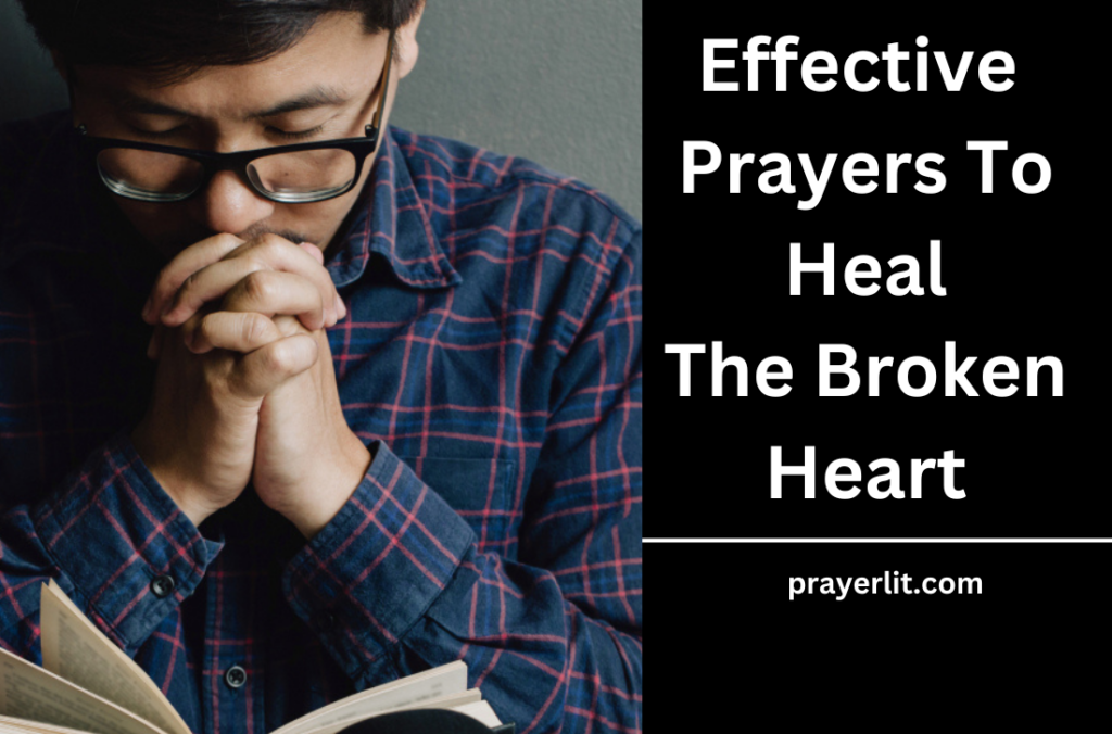 Prayers To Heal The Broken Heart