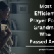 Prayer For Grandma Who Passed Away