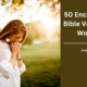 Encouraging Bible Verses For Women