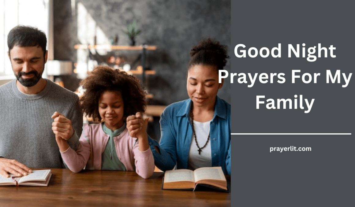 30 Powerful Good Night Prayers For My Family 2026 - PrayerLit