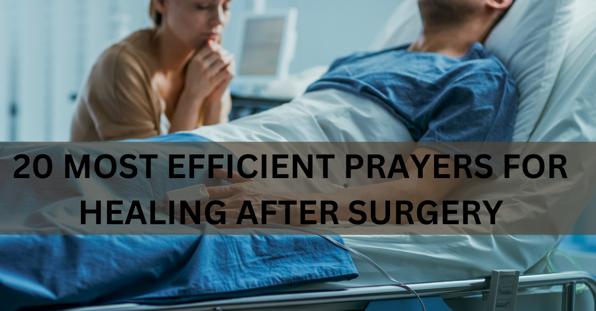 prayers for healing after surgery