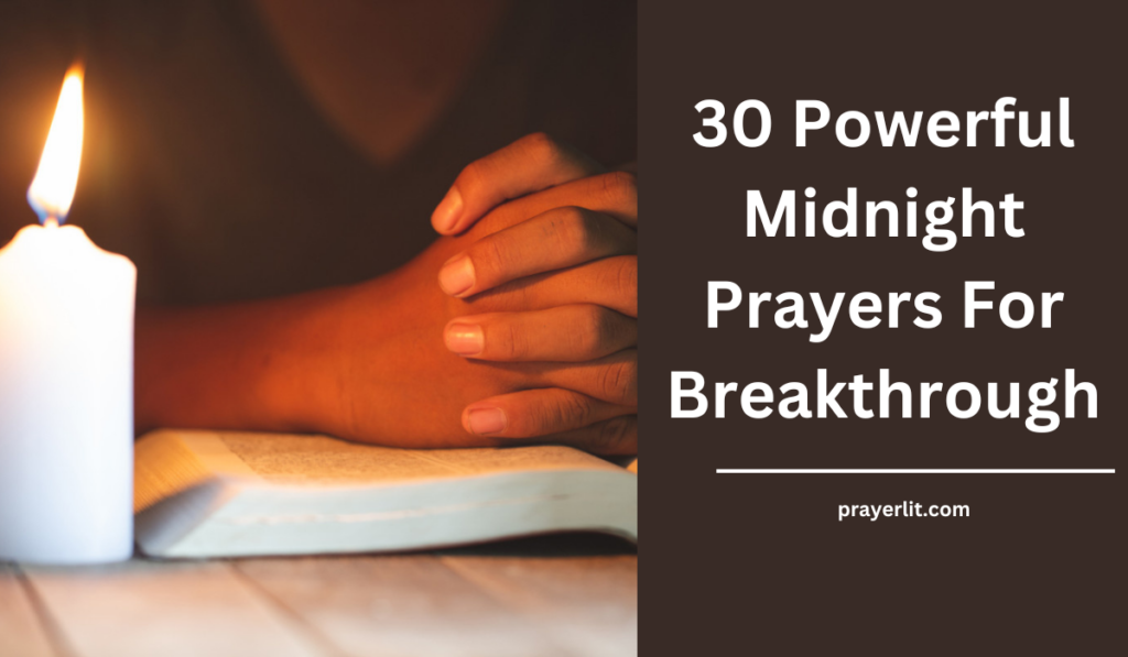 Midnight Prayers For Breakthrough