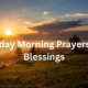 Monday Morning Prayers and Blessings