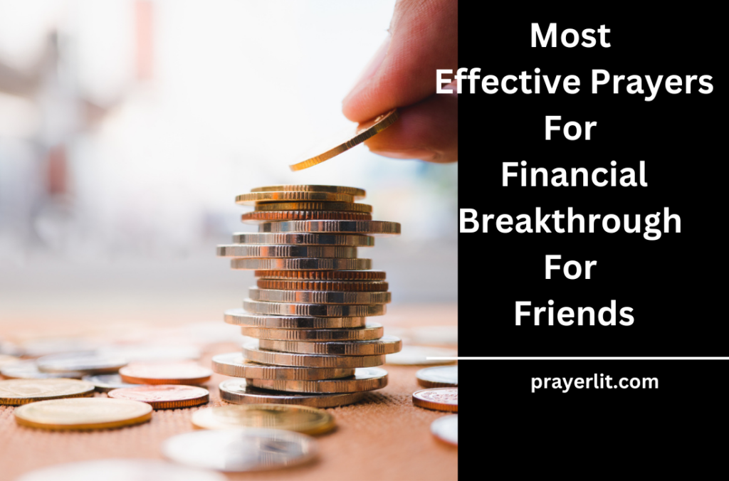 Prayers For Financial Breakthrough For Friends