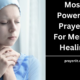 Most Powerful Prayers For Mental Healing