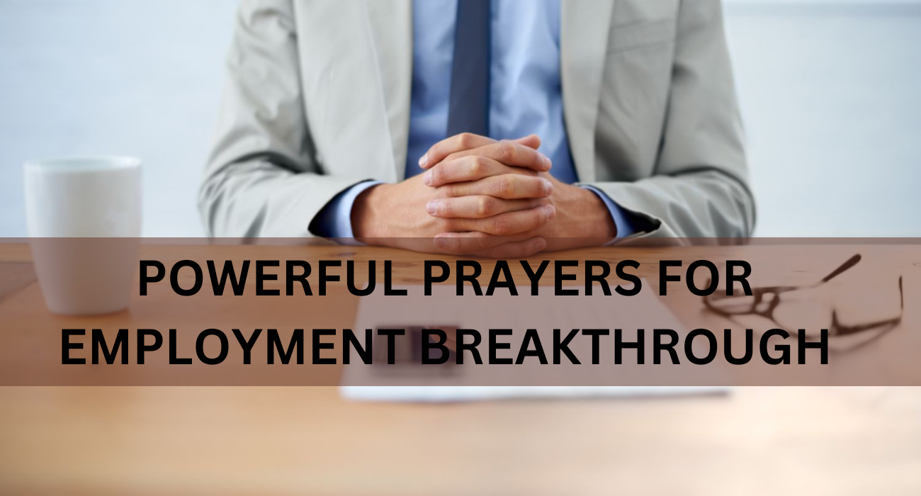 Prayers for employment breakthrough