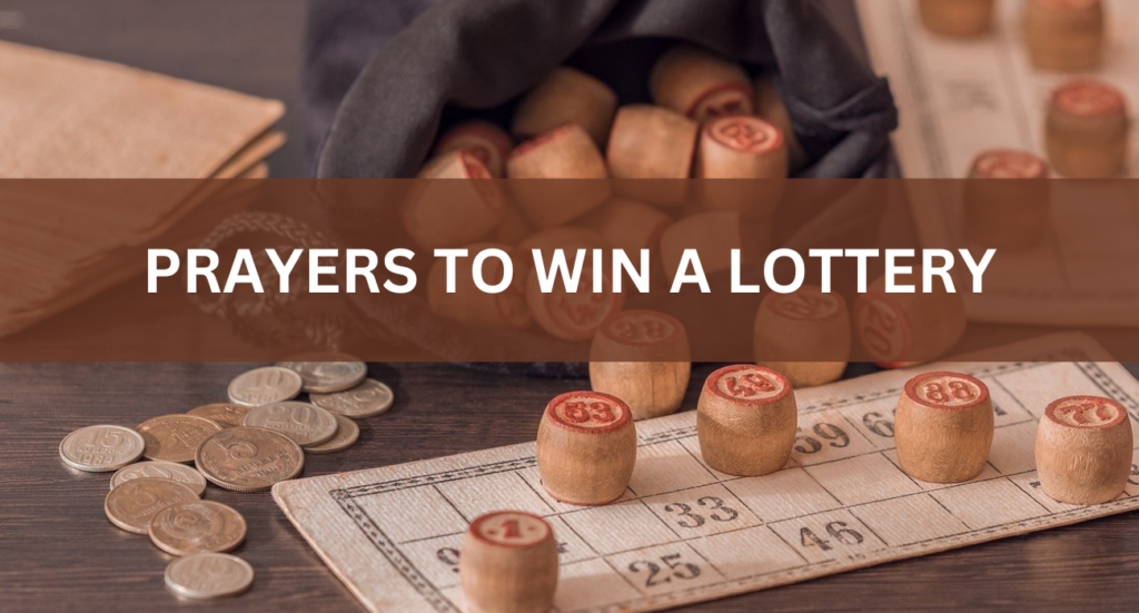 Effective Prayers to Win A Lottery