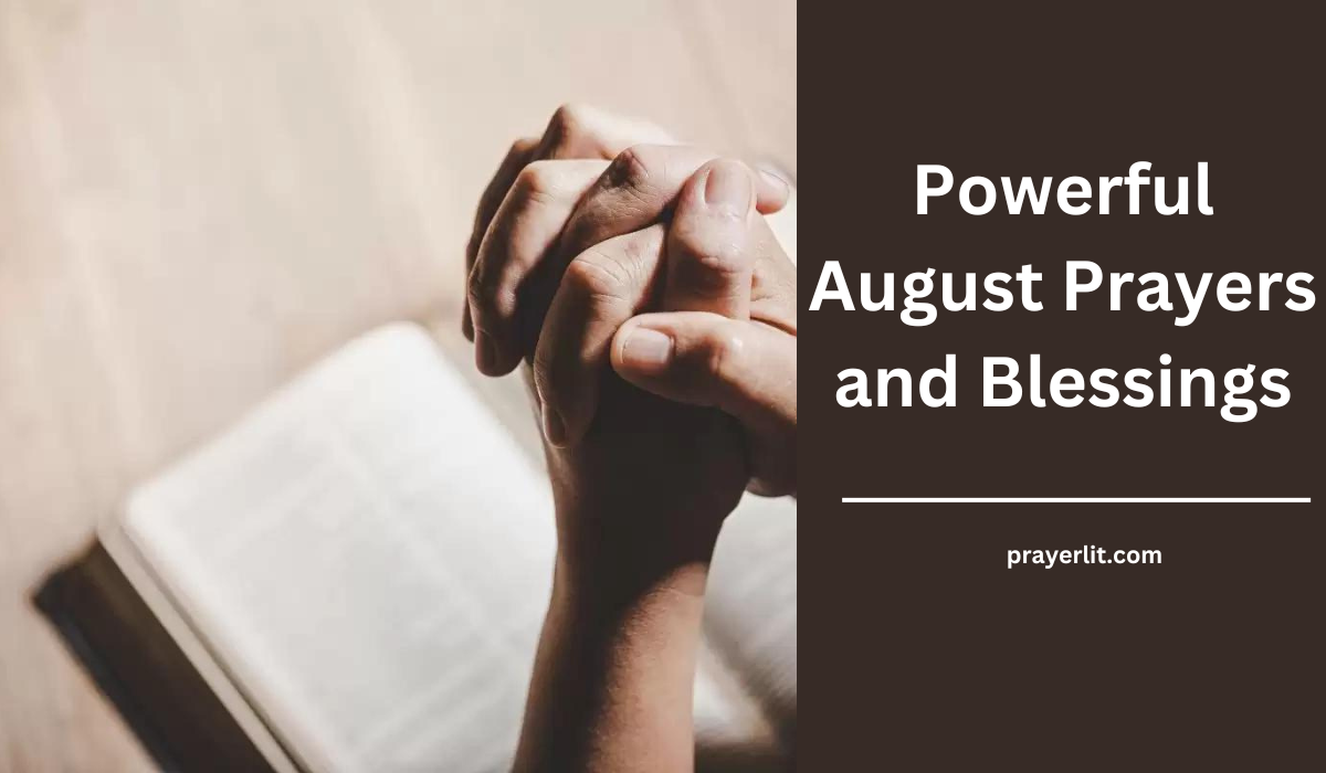 August Prayers and Blessings