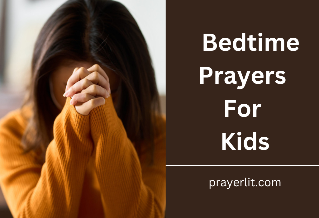 Bedtime Prayers For Kids