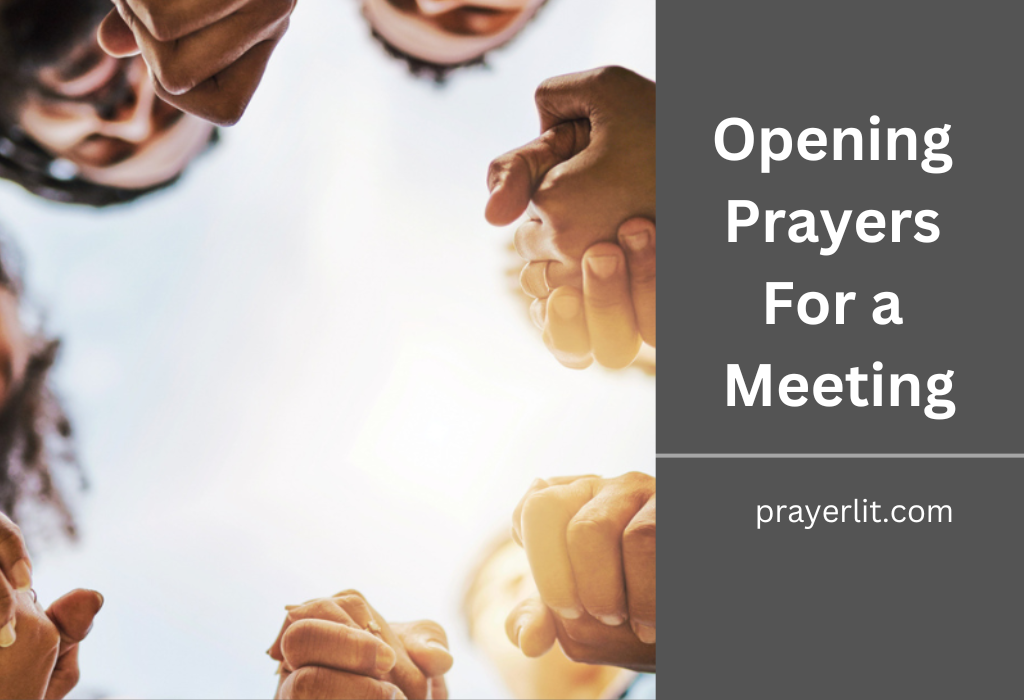 30 Effective Opening Prayers For a Meeting (2025) - PrayerLit