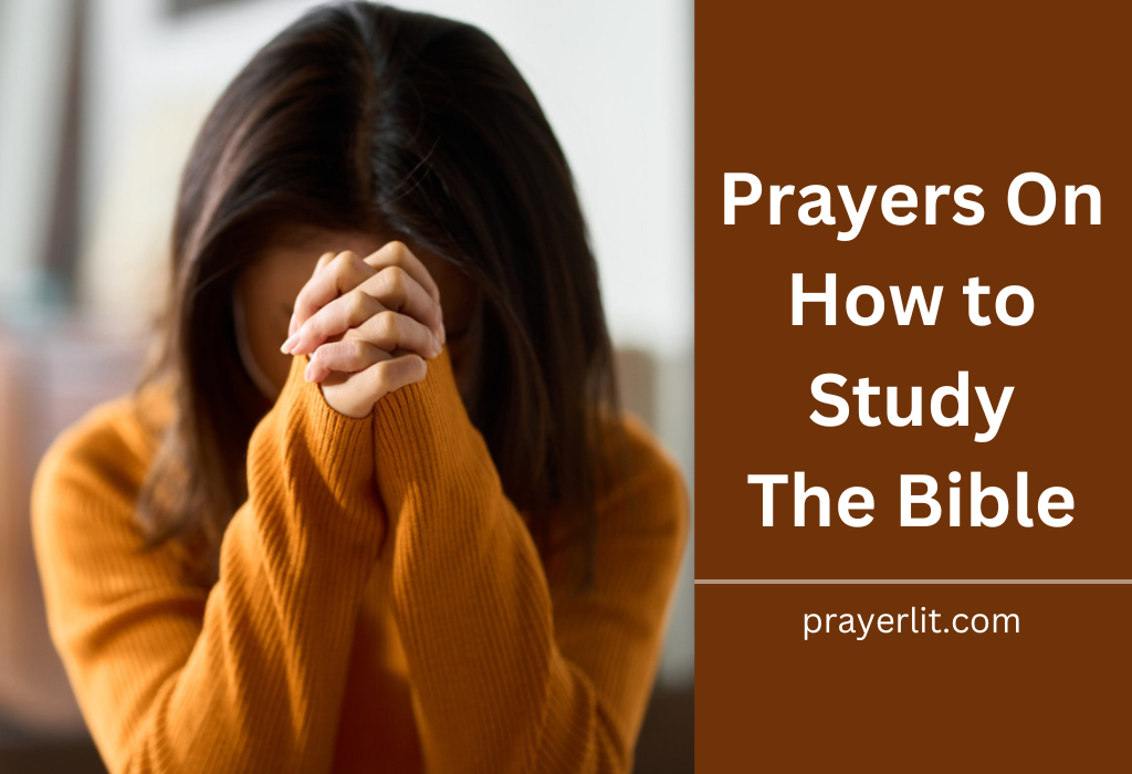 Prayers On How To Study The Bible