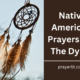 Native American Prayers For The Dying