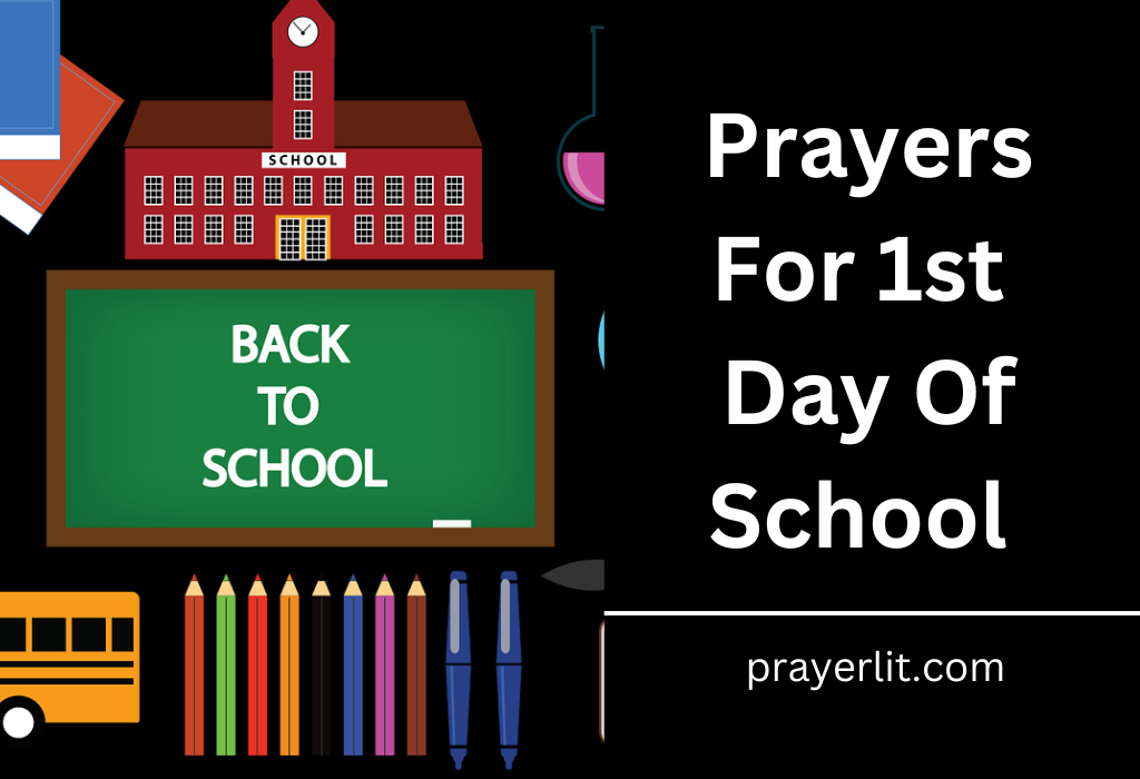 Prayers For 1st Day Of School