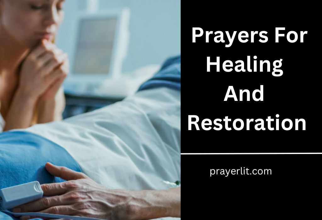 Prayers For Healing And Restoration