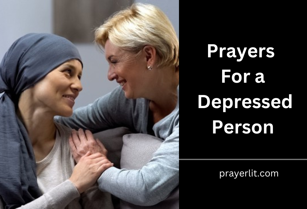 Prayers For a Depressed Person