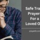 Safe Travel Prayers For a Loved One