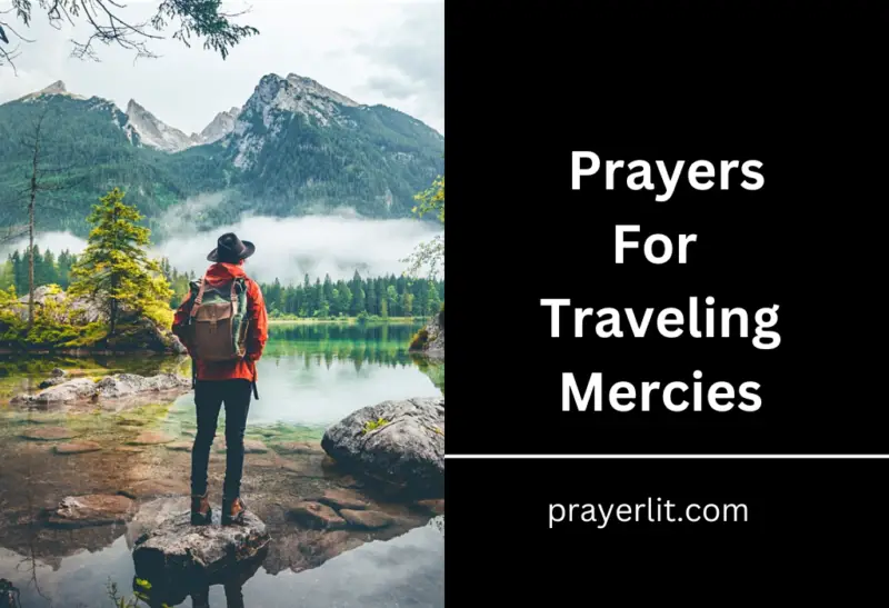 33 Effective Prayers For Traveling Mercies (2025) - PrayerLit