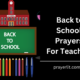 Back to School Prayers For Teachers