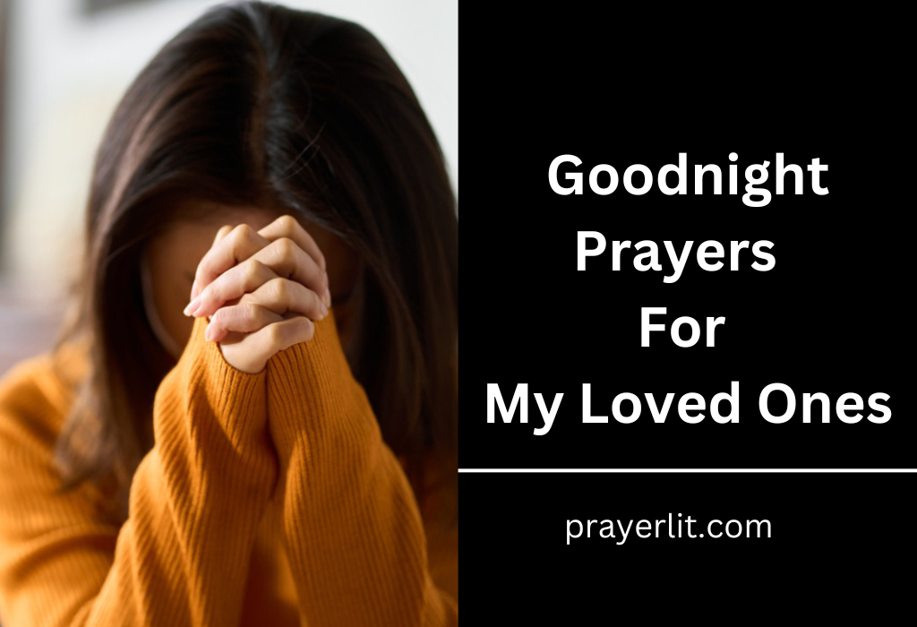 Goodnight Prayers For My Loved Ones