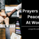 Prayers For Peace At Work