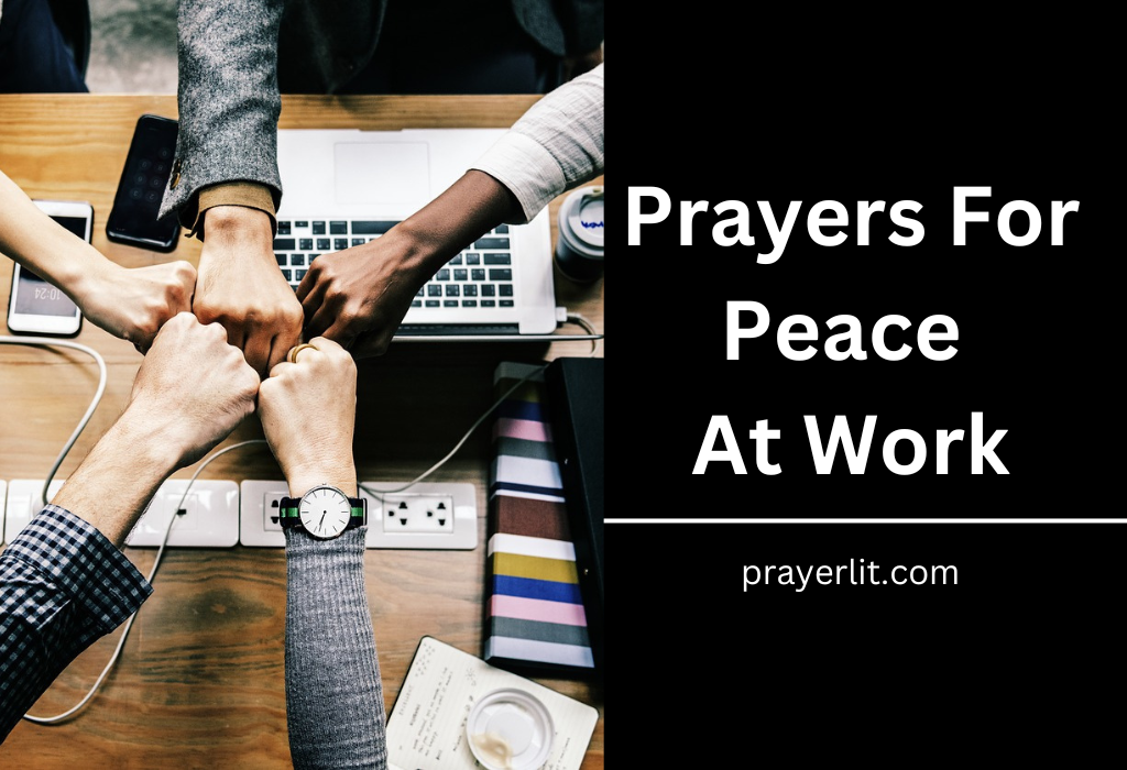 Prayers For Peace At Work