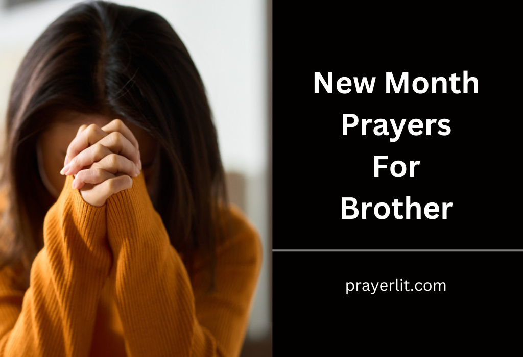 New Month Prayers For Brother