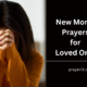 New Month Prayers for Loved Ones