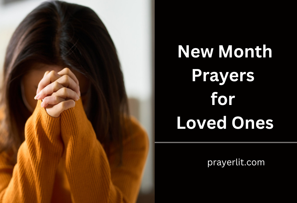 New Month Prayers for Loved Ones