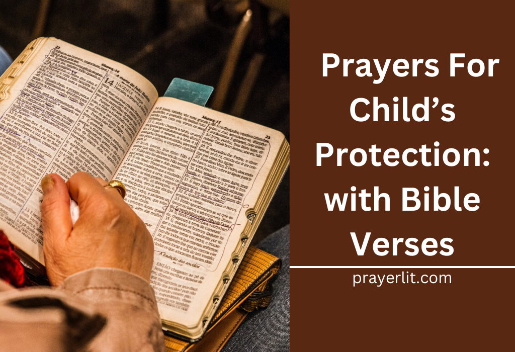 Prayers For Child’s Protection with Bible Verses