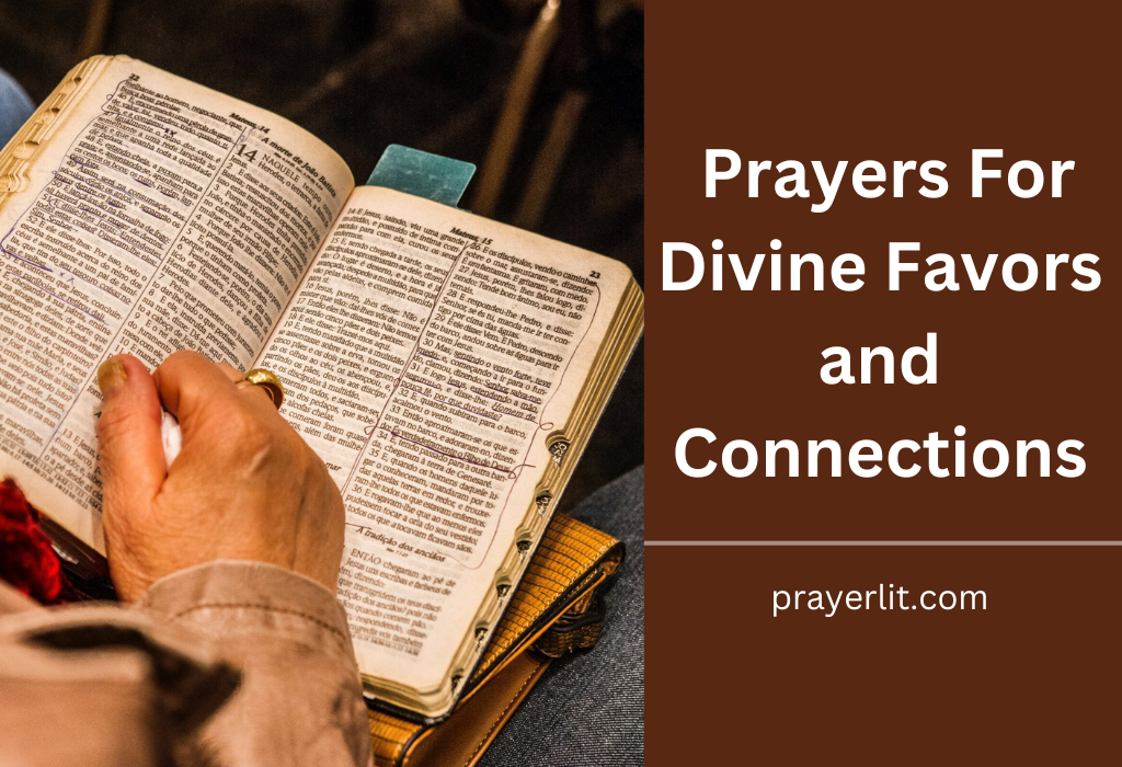 Prayers For Divine Favors and Connections