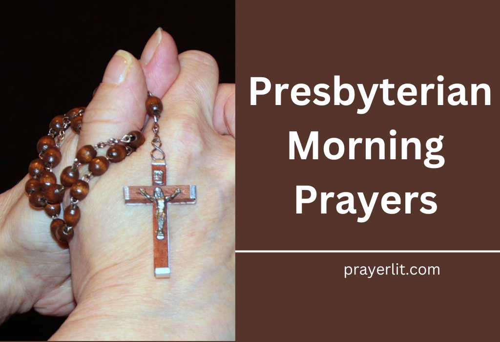 Presbyterian Morning Prayers