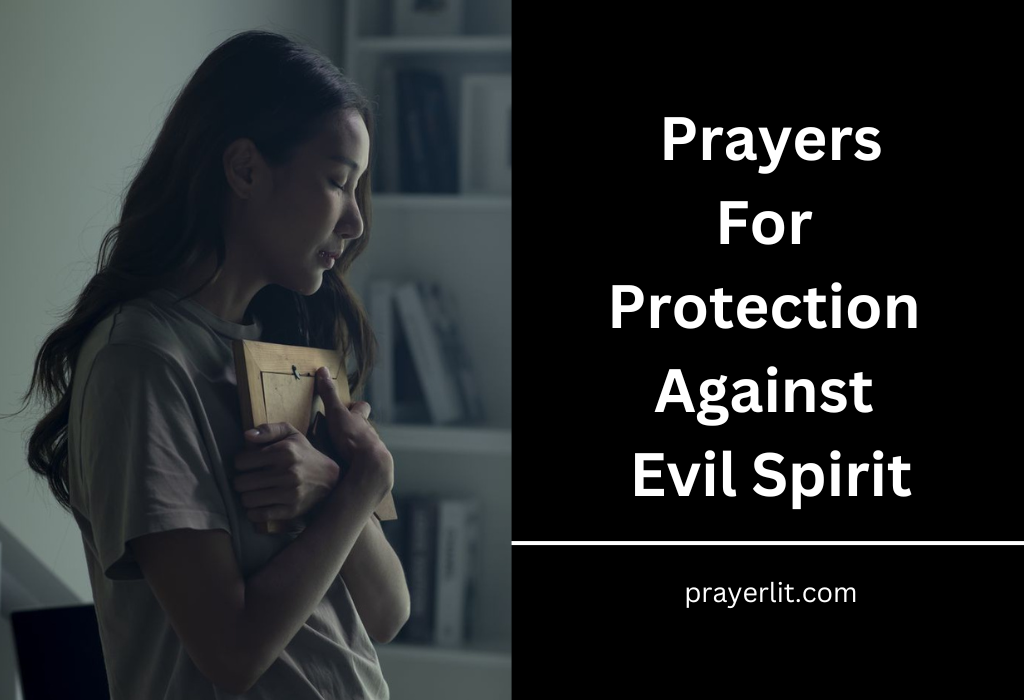 Prayers For Protection Against Evil Spirit