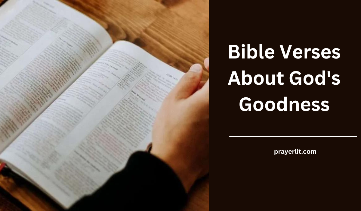 Bible Verses About God's Goodness