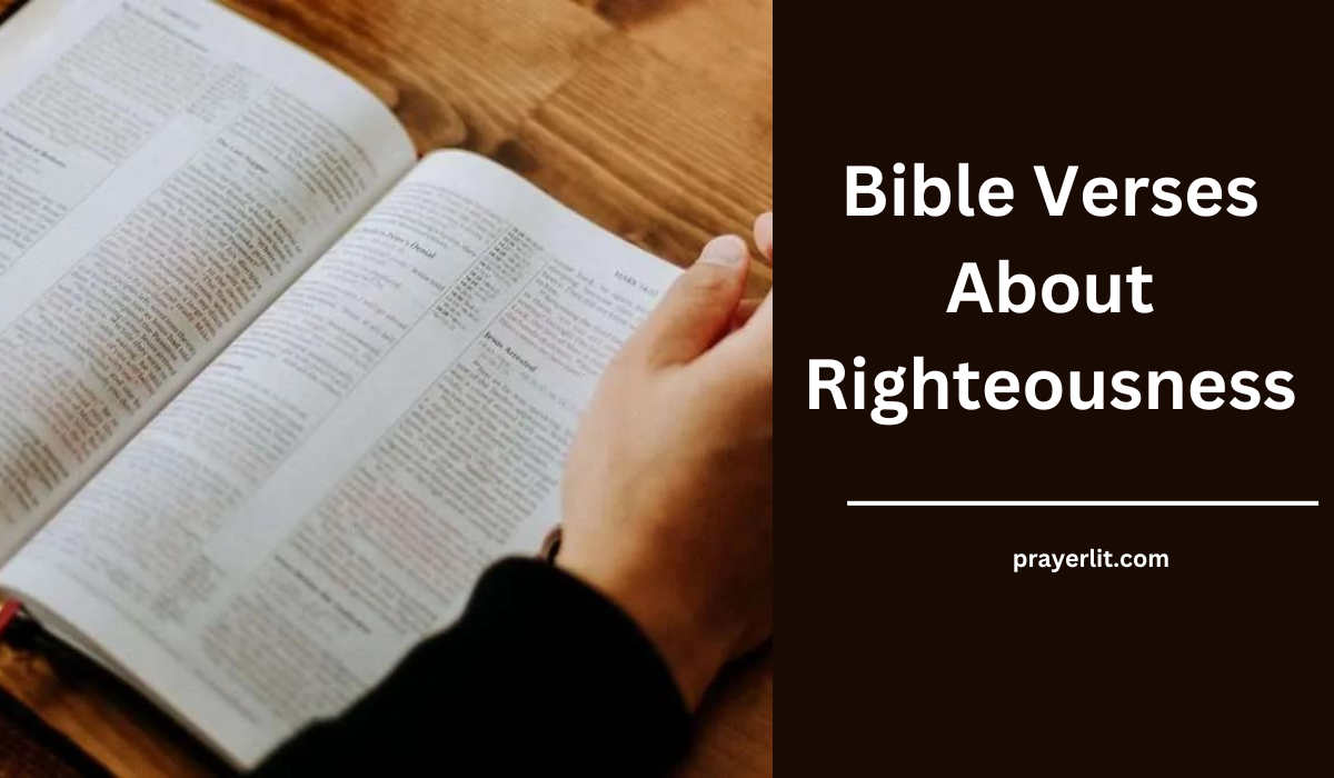 Bible Verses About Righteousness