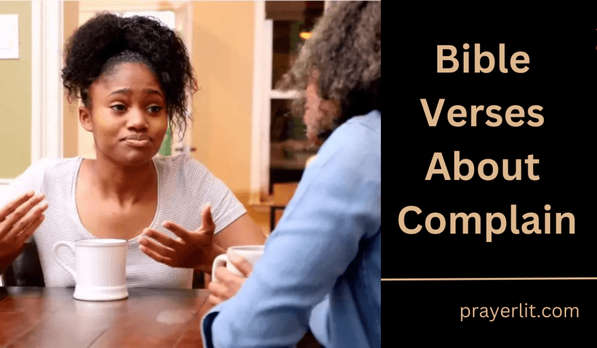 30 Powerful Bible Verses About Complaining (2026) - PrayerLit