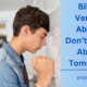 Bible Verses About Don't Worry About Tomorrow