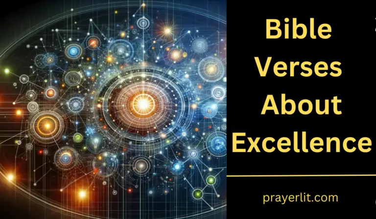 30 Effective Bible Verses About Excellence (2025) - PrayerLit