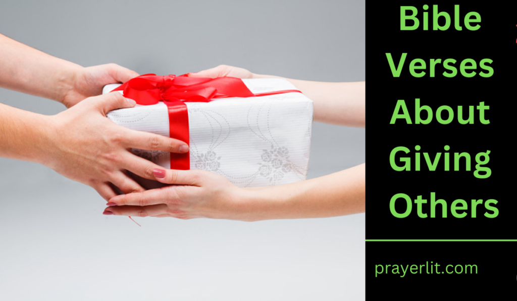 Bible Verses About Giving To Others